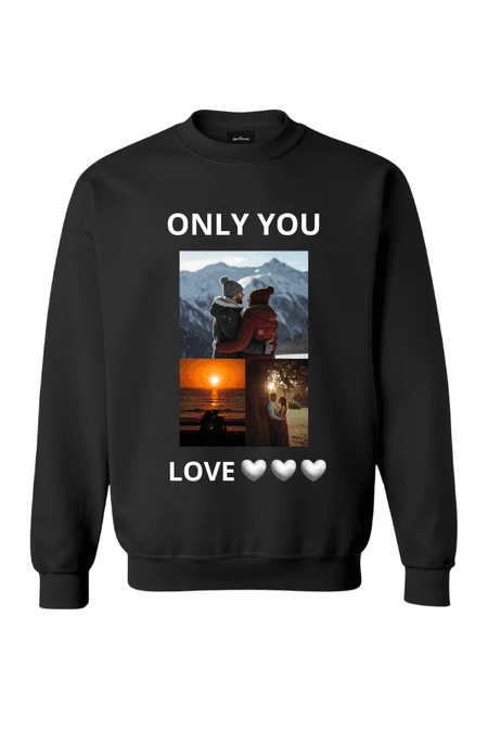 Bluza bez kaptura ze zdjęciem ONLY YOU unisex